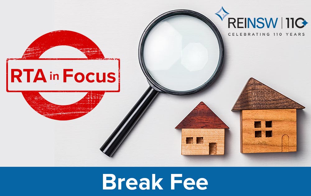 RTA in Focus: Break Fee - REINSW